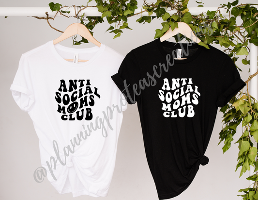 Anti Social Moms Club T-Shirts